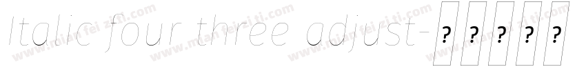 Italic four three adjust字体转换